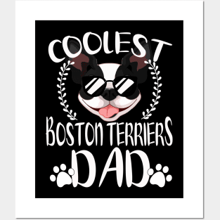 Glasses Coolest Boston Terriers Dog Dad Posters and Art